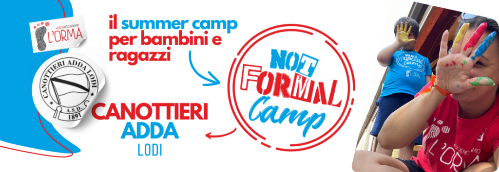 NotFormalCamp Canottieri Adda di Lodi